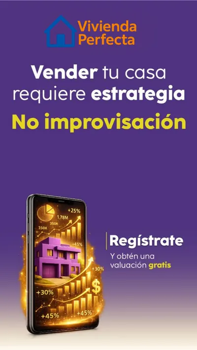 Anuncio de ejemplo de Vivienda Perfecta: «Vender tu casa requiere estrategia. No improvisación», con valuación gratis